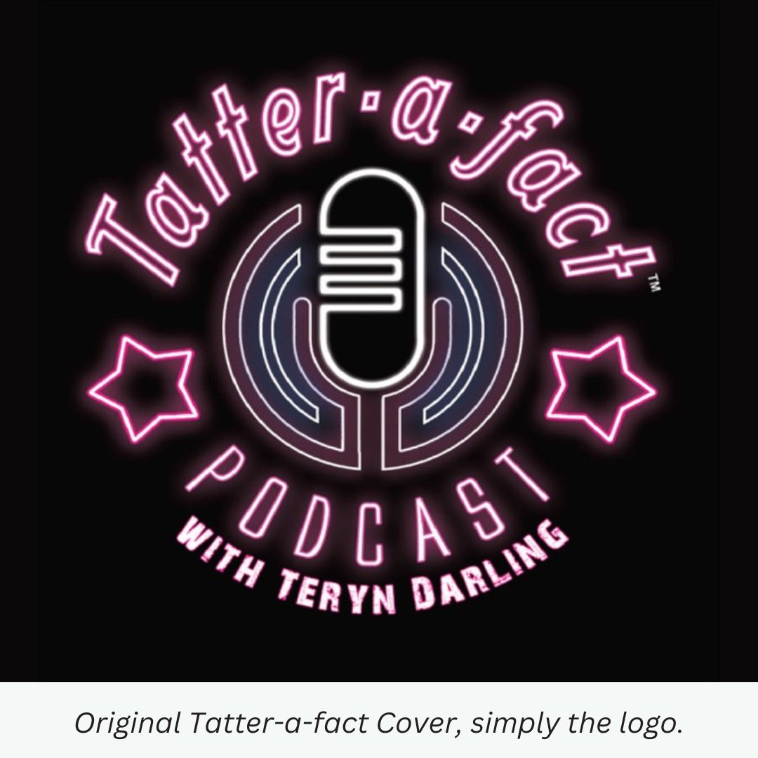 Original Tatter-a-fact PMU Podcast cover, simply the logo in neon colors.